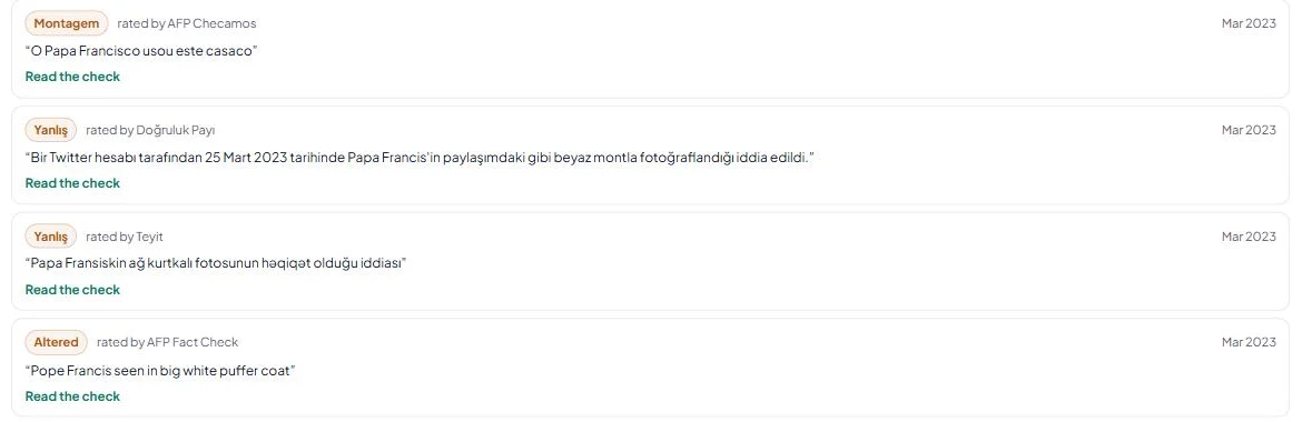 Published fact checks about the Pope Francis puffer jacket image from AFP Checamos, Doğruluk Payı, Teyit and AFP Fact Check, with ratings and links